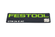 Festool Typenschild CTM 26 E AC ET-BG Ersatzteil 10737303